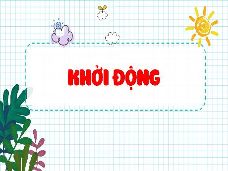Bài giảng Tiếng Việt 3 (Kết nối tri thức) - Bài 14 (Luyện từ và câu): Luyện tập câu kể, dấu chấm, dấu chấm hỏi, dấu chấm than - Năm học 2023-2024 - Nguyễn Thị Trinh
