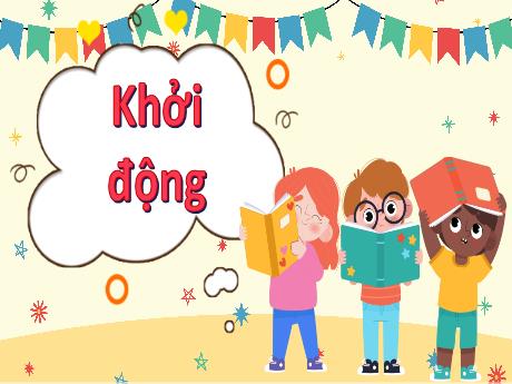 Bài giảng Tiếng Việt 3 (Kết nối tri thức) - Bài: Đặt và trả lời câu hỏi ở đâu? Khi nào? - Năm học 2023-2024 - Trường Tiểu học Xuân Hồng