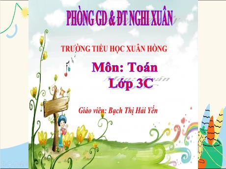 Bài giảng Toán 3 (Kết nối tri thức) - Bài 20: Thực hành vẽ góc vuông, vẽ đường tròn, hình vuông, hình chữ nhật và vẽ trang trí - Năm học 2023-2024 - Bạch Thị Hải Yến