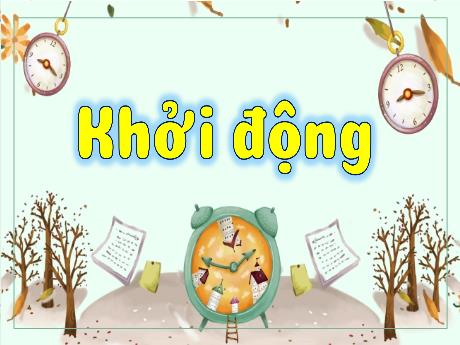 Bài giảng Toán 3 (Kết nối tri thức) - Bài 67: Thực hành xem đồng hồ, xem lịch (Tiết 2) - Năm học 2023-2024 - Hoàng Thị Dung