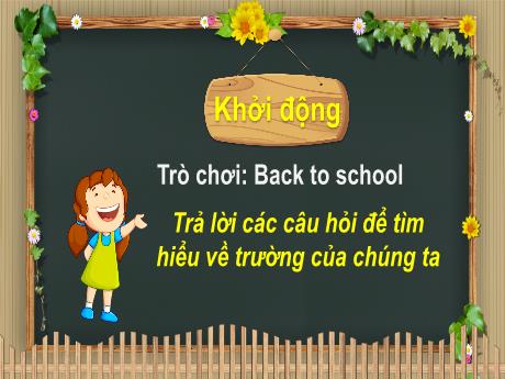 Bài giảng Tự nhiên xã hội 3 (Kết nối tri thức) - Bài 7: Giữ an toàn và vệ sinh ở trường (Tiết 3) - Năm học 2023-2024 - Nguyễn Thị Trinh